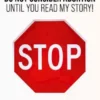 STOP...