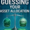 Stop Guessing Your Asset Allocation:Capture Smarter Returns with a Proven 60/40 and 70/30 Framework Built for Today’s Yield Environment