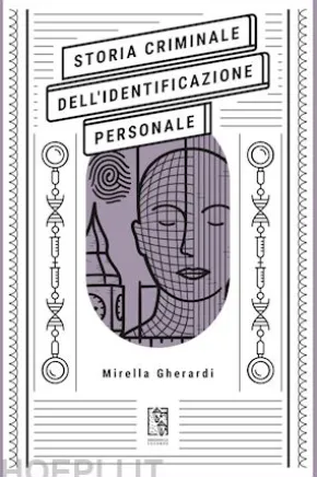 Storia criminale dell'identificazione personale