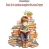 Storia di un bambino coraggioso che amava leggere