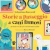 Storie a passeggio di cani famosi