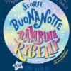 Storie della buonanotte per bambine ribelli. Ediz. aggiornata