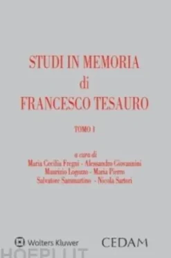 Studi in memoria di Francesco Tesauro