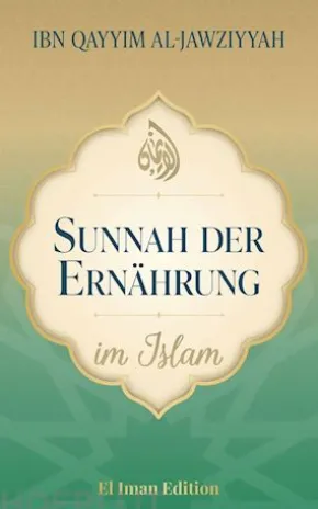 Sunnah der Ernährung im Islam