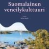 Suomalainen veneilykulttuuri