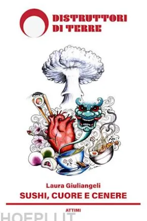 Sushi, cuore e cenere