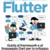 Sviluppare applicazioni con Flutter