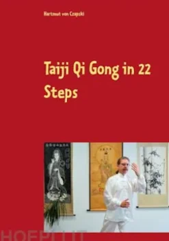 Taiji Qi Gong in 22 Steps