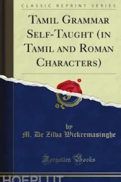 Tamil Grammar Self-Taught (in Tamil and Roman Characters)