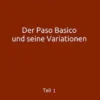 Tango Argentino - Der Paso Basico und seine Variationen