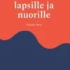 Tarinoita lapsille ja nuorille