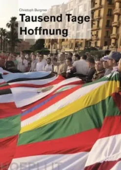 Tausend Tage Hoffnung