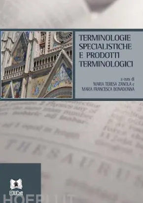 Terminologie specialistiche e prodotti terminologici