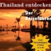 Thailand entdecken