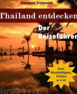 Thailand entdecken