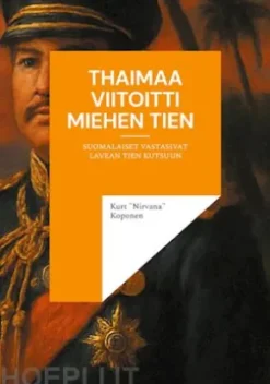 Thaimaa viitoitti miehen tien