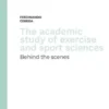The academic study of exercise and sport sciences