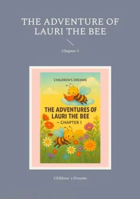 The Adventure of Lauri the Bee