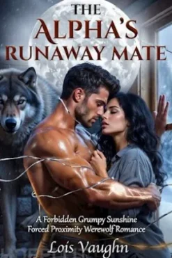 THE ALPHA'S RUNAWAY MATE