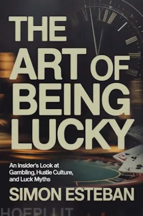 The Art of Being Lucky