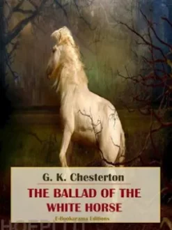 The Ballad of the White Horse
