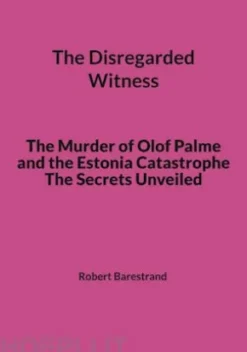 The Disregarded Witness