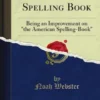 The Elementary Spelling Book