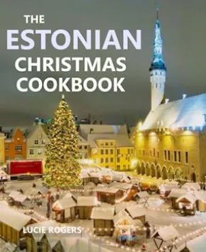 The Estonian Christmas Cookbook