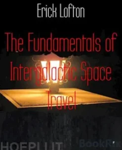 The Fundamentals of Intergalactic Space Travel