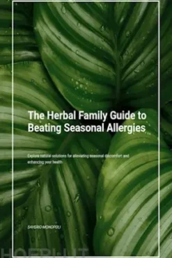 The Herbal Family Guide To Beating Seasonal Allergies