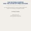The Invisible Empire And The Chain Of Free Nations