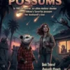 The Jupiter Possums