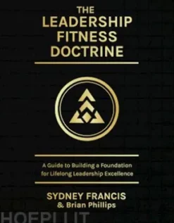 The Leadership Fitness Doctrine