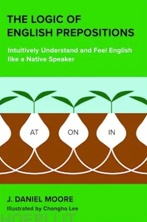 The Logic of English Prepositions