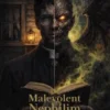 The Malevolent Nephilim