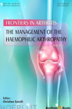 The Management of the Haemophilic Arthropathy