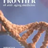 The new frontier of anti-aging medicine
