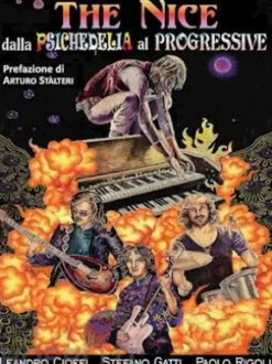 The Nice dalla Psichedelia al Progressive