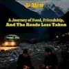 The Path of Hospitality Mountains, Memories & Men