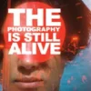 The photography is still alive