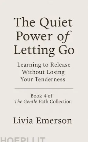The Quiet Power of Letting Go