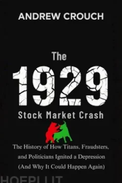 The 1929Stock Market Crash