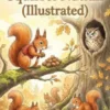 The Tale of Squirrel Nutkin (Illustrated)