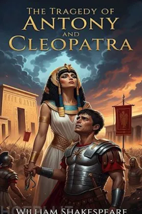 The Tragedy of Antony and Cleopatra