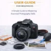 The ultimate Canon Rebel T-7User Guide FOR BEGINNERS