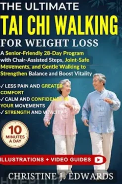 The Ultimate Tai Chi Walking for Weight Loss
