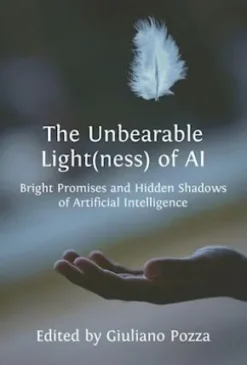 The Unbearable Light(ness) of AI