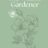 The Wildlife Gardener