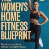 The Women's Home Fitness Blueprint