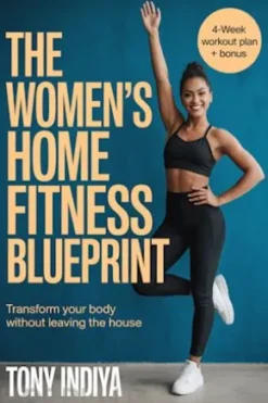 The Women's Home Fitness Blueprint